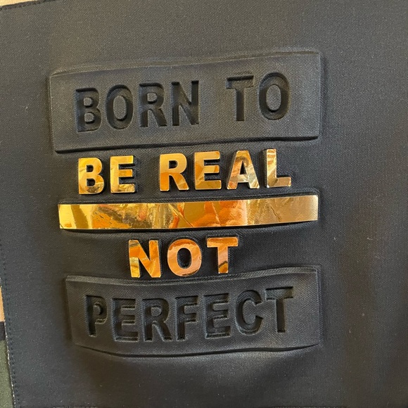 T-Shirt ( Medium). “ Born to be Real Not Perfect “ - Picture 5 of 5